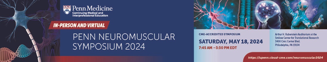 Penn Neuromuscular Symposium 2024 Banner